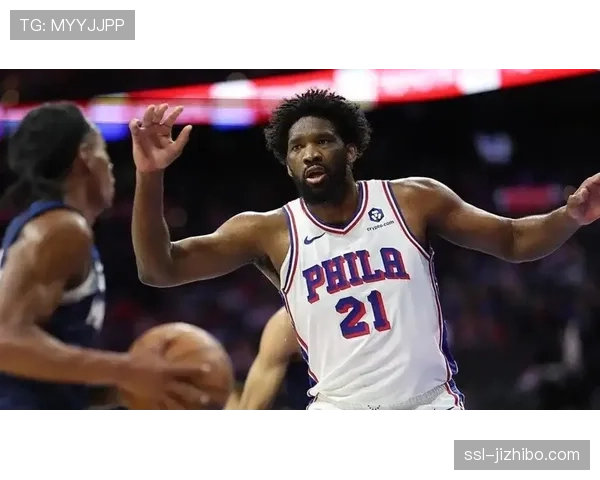 恩比德复出砍下38分,76人击败猛龙稳住东部第七